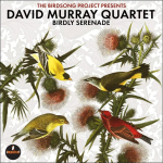 ⚡데이빗 머레이 쿼텟 David Murray Quartet   [Birdly Serenade]   Impulse!/2025
