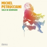 ⚡미셸 페트루치아니 Michel Petrucciani [Solo in Denmark] Storyville/2022 (Recorded 1990)