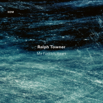 ⚡랄프 타우너 Ralph Towner     [My Foolish Heart]    ECM/2017